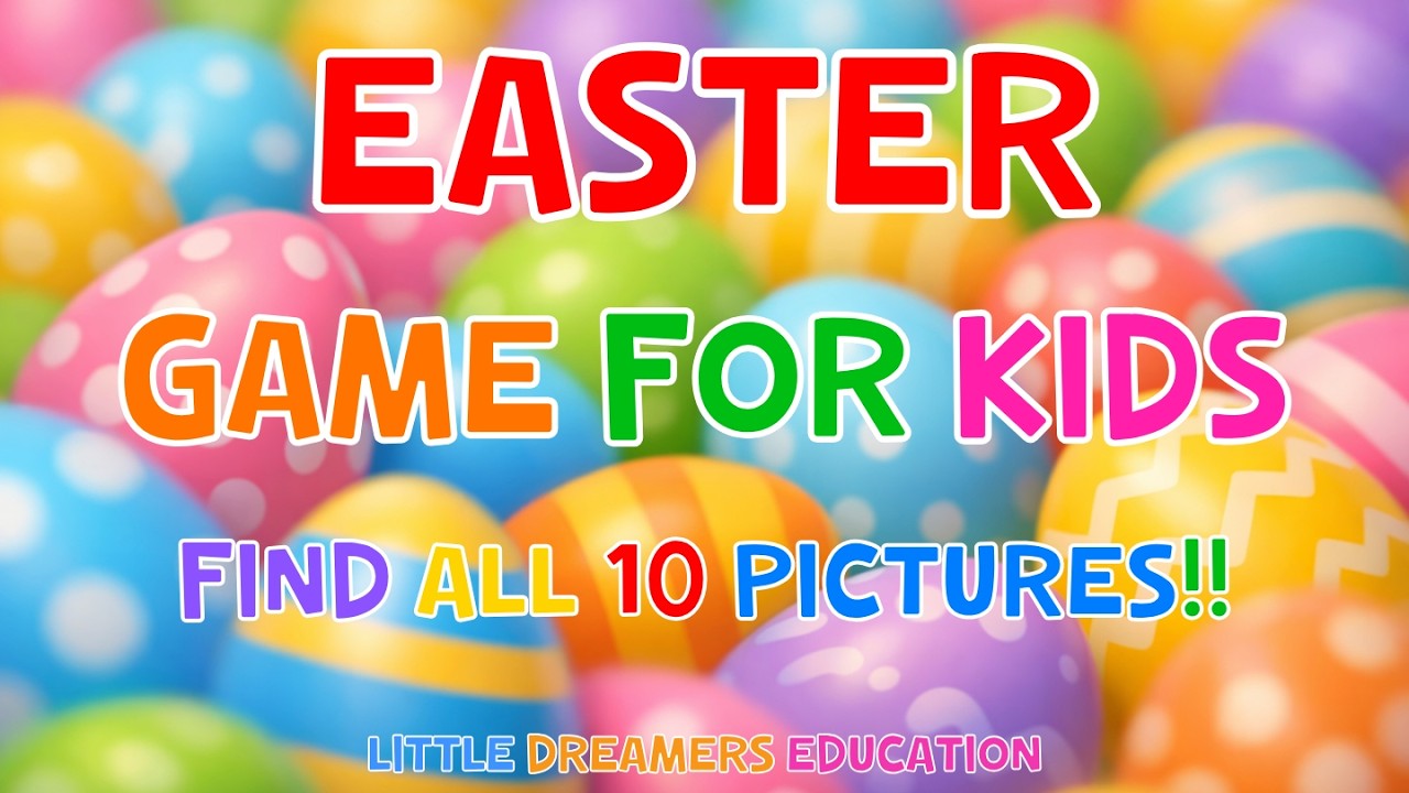 Easter Game for Kids 🐰 | Can You Find All 10 Pictures?