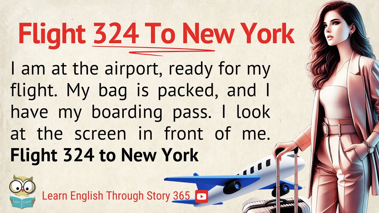 Flight 324 to New York | Learn English Through Story Level 3 | Graded Reader | Improve Your English