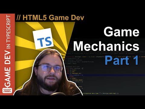 TypeScript WebGL Game Engine Tutorial #23 - Game Mechanics Part 1