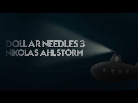 [Tienthanh2929's Intro Song] Dollar Needles 3 - Niklas Ahlström