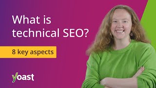 8 aspects of technical SEO to tackle 👩‍🔧