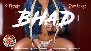 2 Pistols x Tory Lanez - BHAD - July 2018