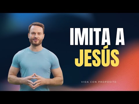 🔥 NO IMITES AL MUNDO, IMITA A JESÚS | vive con propósito 🔥