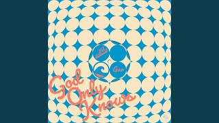 God Only Knows