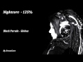Nightcore - Black Parade (Globus) - 125% 