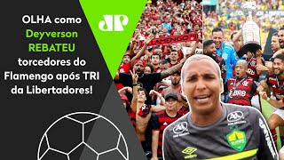 Deu no meio: Deyverson é provocado por torcedores do Flamengo e rebate após tri da Libertadores!