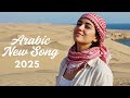 Arabic New Song 2025 Arabian Song Arabic Official Music Video Naz Dej Arab