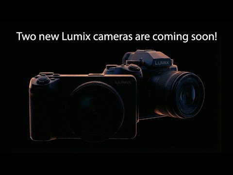 The Wait is Over. Two New Lumix Cameras are Coming!
