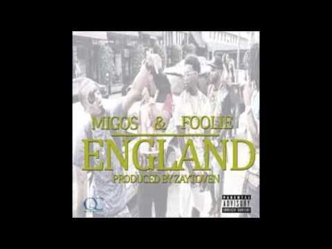 Migos ft Foolie Tha Prince - England
