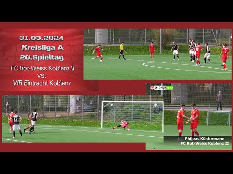 Kreisliga A: FC Rot-Weiss Koblenz II vs. VfR Eintracht Koblenz