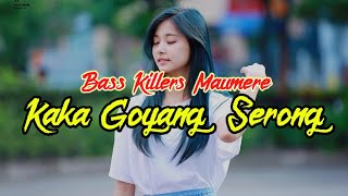Download lagu LAGU JOGET 2019 || GOYANG SERONG || BASS KILLER'S MAUMERE FULL mp3 Download lagu LAGU JOGET 2019 || GOYANG SERONG || BASS KILLER'S MAUMERE FULL mp3