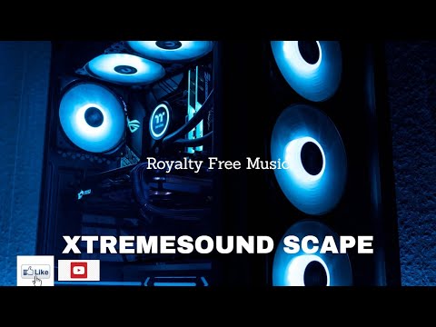 XTREMESOUNDSCAPE - Royalty Free Music