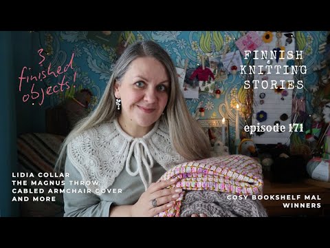 Lidia Collar, The Magnus Throw, cabled armchair cover & more - ep 171 - Finnish Knitting Stories