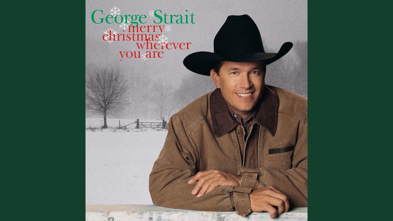 George Strait - I Know What I Want for Christmas