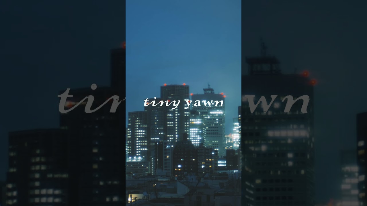 tiny yawn “nine lives”(Official Music Video)