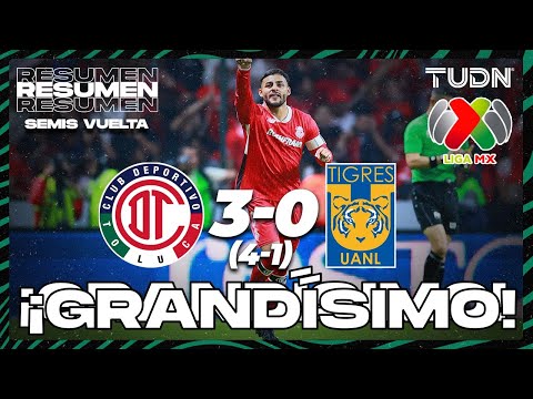 Summary and goals - Toluca (4) 3-0 (1) Tigres | Liga MX - Semifinals - CL 2025 2ND SEASON | TUDN