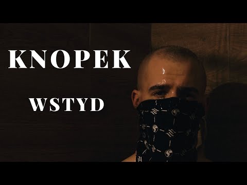 Knopek - Wstyd