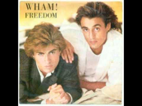 Wham! - Freedom