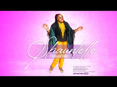 Shauntelle Best - I Found Him (Official Video)