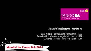 Mundial de Tango Buenos Aires 2014 - Clasificatoria - Ronda 11