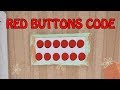 HELLO NEIGHBOR BETA 3 RED BUTTONS CODE