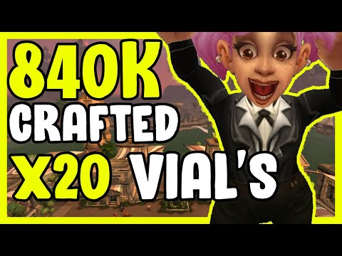 840K Crafting 20x Vial Of The Sands In WoW BFA - Gold Making, Gold Farming Guide