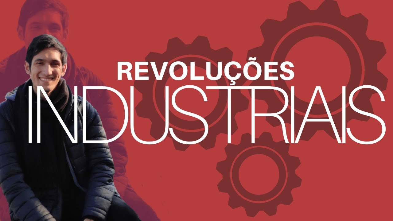 Primeira, Segunda e Terceira Revolução Industrial