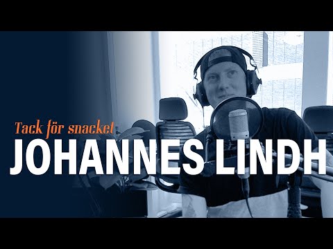 Tack För Snacket #1 - Johannes Lindh