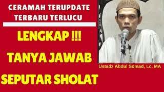 Download lagu Lengkap Tanya jawab seputar sholat - Ustadz Abdul Somad, Lc. MA mp3 Download lagu Lengkap Tanya jawab seputar sholat - Ustadz Abdul Somad, Lc. MA mp3