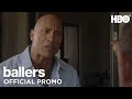 Ballers: Season 1 Finale Promo | HBO