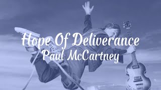 Paul McCartney - Hope Of Deliverance (Tradução-Legendado)