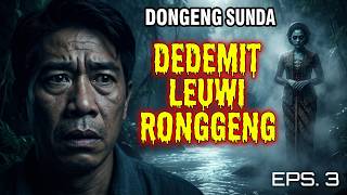 Download lagu Dedemit Leuwi Ronggeng, Eps.3 - Dongeng Sunda @DongengMangAnggang mp3 Download lagu Dedemit Leuwi Ronggeng, Eps.3 - Dongeng Sunda @DongengMangAnggang mp3