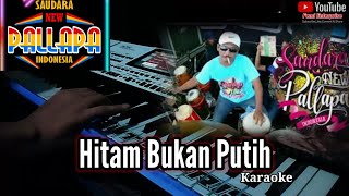 Download lagu Hitam Bukan Putih || Karaoke Dangdut koplo Korg pa700 mp3