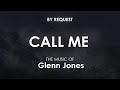 Call Me | Glenn Jones
