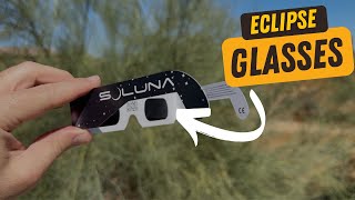 Soluna Solar Eclipse Glasses: REVIEW