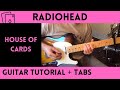 Radiohead - House of Cards (Guitar Tutorial)