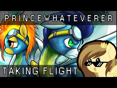 PrinceWhateverer - Taking Flight (a song for the Wonderbolts)