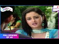 Uttaran Tapasya Says No To Veer Full Ep 141 Colors TV