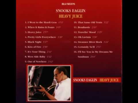 Snooks Eaglin - Heavy Juice (Full Album)