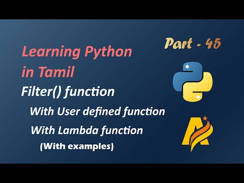 Learning Python In Tamil Part 45 Filter Function With User Defined And Lambda Function