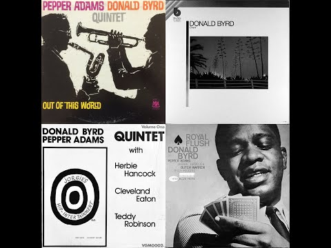 Donald Byrd / Pepper Adams Quintet featuring Herbie Hancock (1/4) - Out Of This World