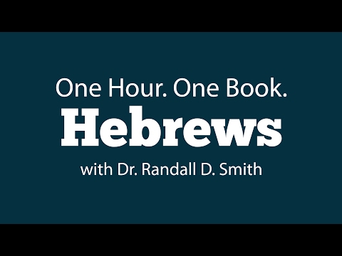 One Hour. One Book: Hebrews