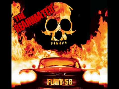 The Reanimated - Fury 58