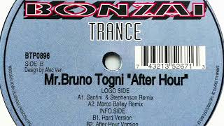 Mr.Bruno Togni • After Hour (Marco Bailey Remix) (1996)
