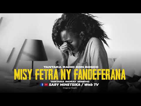 TANTARA MALAGASY - MISY FETRA NY FANDEFERANA (Tantaran'i RADIO DON BOSCO) Tantara Lava