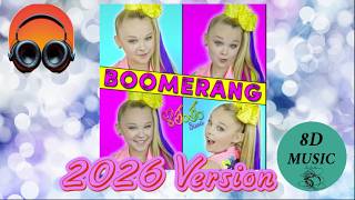 Download lagu Jojo Siwa  - Boomerang 2026 Version 8D Audio mp3