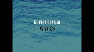 Keaton Conrad - Fuming (Official Audio)