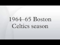 1964–65 Boston Celtics season 