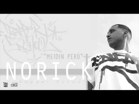 MEIDIN PERU - NORICK - RAPPER SCHOOL 2013