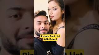 Rishabh Pant Hot Girlfriend। Crickers girlfriend। Ipl 2021। IPL Auction 2021| Delhi Capital